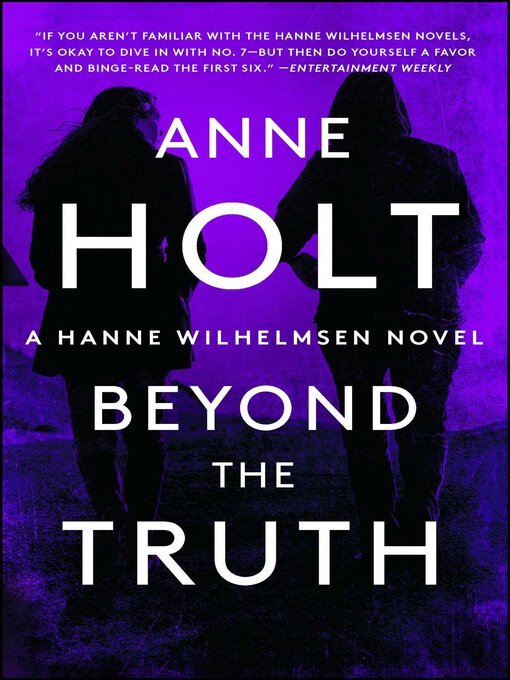 Title details for Beyond the Truth by Anne Holt - Available